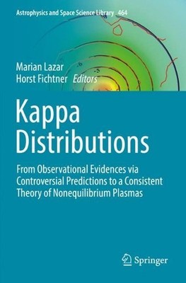 Kappa Distributions: From Observational Evidences via Controversial Predictions