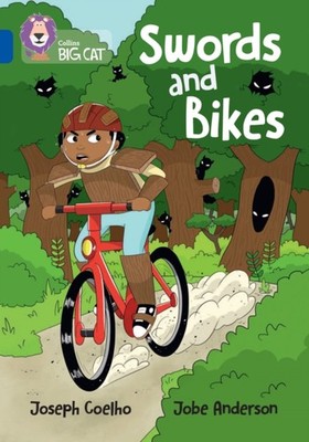 Collins Big Cat  Swords and Bikes by Joseph Coelho PAPERBACK 9780008701802