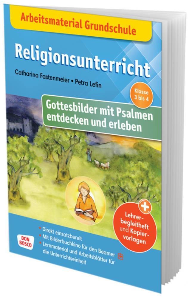 Arbeitsmaterial Grundschule. Religionsunterricht. Gottesbilder mit Psalmen entde