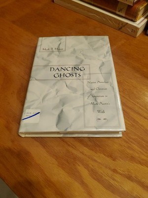 Dancing Ghosts: Native American and Christian Syncretism...by Hoyer 1998 1st HCD