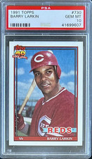 1991 TOPPS #730 BARRY LARKIN HOF PSA 10 GEM MT REDS