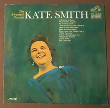 Kate Smith The Sweetest Sounds by RCA Records 33rpm VINYL LP