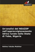 Halima Yakubu Mukhtar | Un'analisi Del Neazdp Nell'approvvigionamento Idrico...