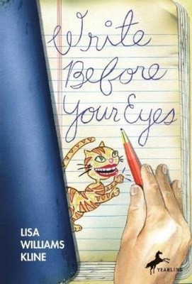 Lisa Williams Kline Write Before Your Eyes (Paperback)