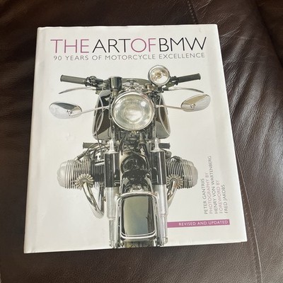 The Art of BMW: 90 Years of Motorcycle Excellence From Estate