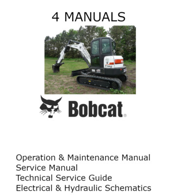 BOBCAT E55 EXCAVATOR MANUAL OPERATORS SERVICE REPAIR SHOP OWNERS PDF 