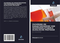Prasad K V S V | Zuivering En Karakterisering Van Wasmiddelstabiele...