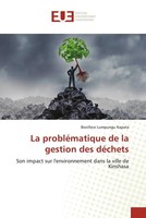Boniface Lumpungu Kapata | La ProbléMatique De La Gestion Des DéChets | Buch