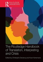 The Routledge Handbook Of Translation, Interpreting And Crisis Declercq (U. A.)