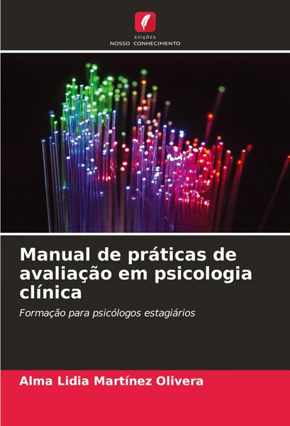 Alma Lidia Martinez Olivera | Manual De PráTicas De AvaliaçãO Em Psicologia...-image