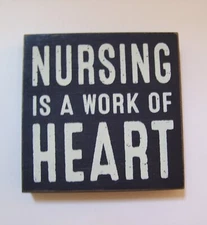 Quill to Paper by Sixtrees Black White Nursing is a Work of Heart Wood Box Sign