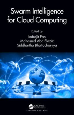 Swarm Intelligence for Cloud Computing, Hardcover by Pan, Indrajit (EDT); Ela...