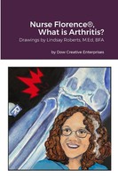 Nurse Florence®, What Is Arthritis? | Michael Dow | Taschenbuch | Englisch