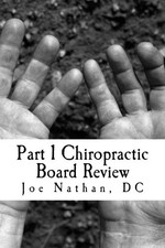 PART 1 CHIROPRACTIC BOARD REVIEW: COMPLETE COLLECTION By Nathan Joe Dc BRAND NEW