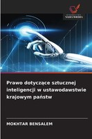 Mokhtar Bensalem | Prawo Dotycz¿Ce Sztucznej Inteligencji W Ustawodawstwie...