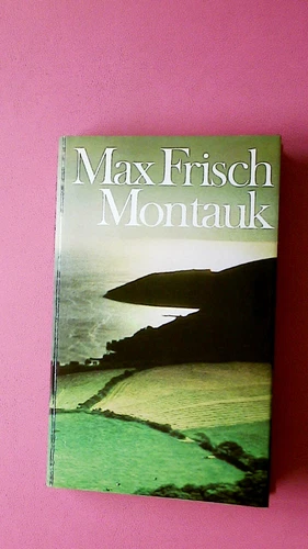 226577 Max Frisch MONTAUK. EINE ERZÄHLUNG HC