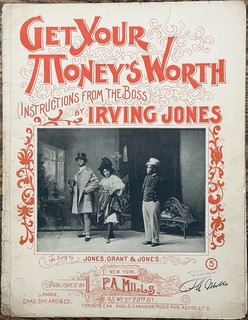 early BLACK THEATRE sheet music GET YOUR MONEY'S WORTH by IRVING JONES 1897
