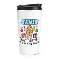 Beware VerrüCkte Weihnachten Mann Reisetasse Tasse Lustiger Witz Geheimer
