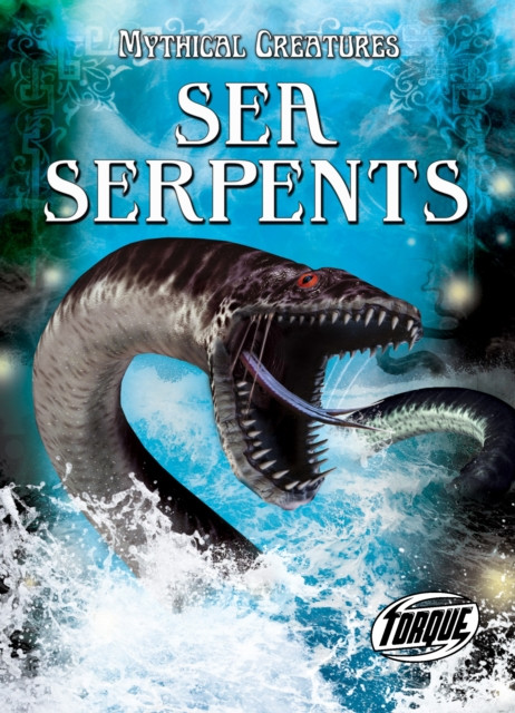 Sea Serpents by Thomas Kingsley Troupe (Hardback Book)