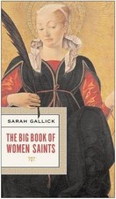 Image of The Big Book of Women Saints, Gallick, Sarah, Pap