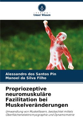 Alessandro dos Santos Pin (u. a.) | Propriozeptive neuromuskuläre...