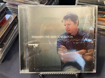 Ross King Perhaps I ve Said Too Much CD SEALED Brand New Compact Disc