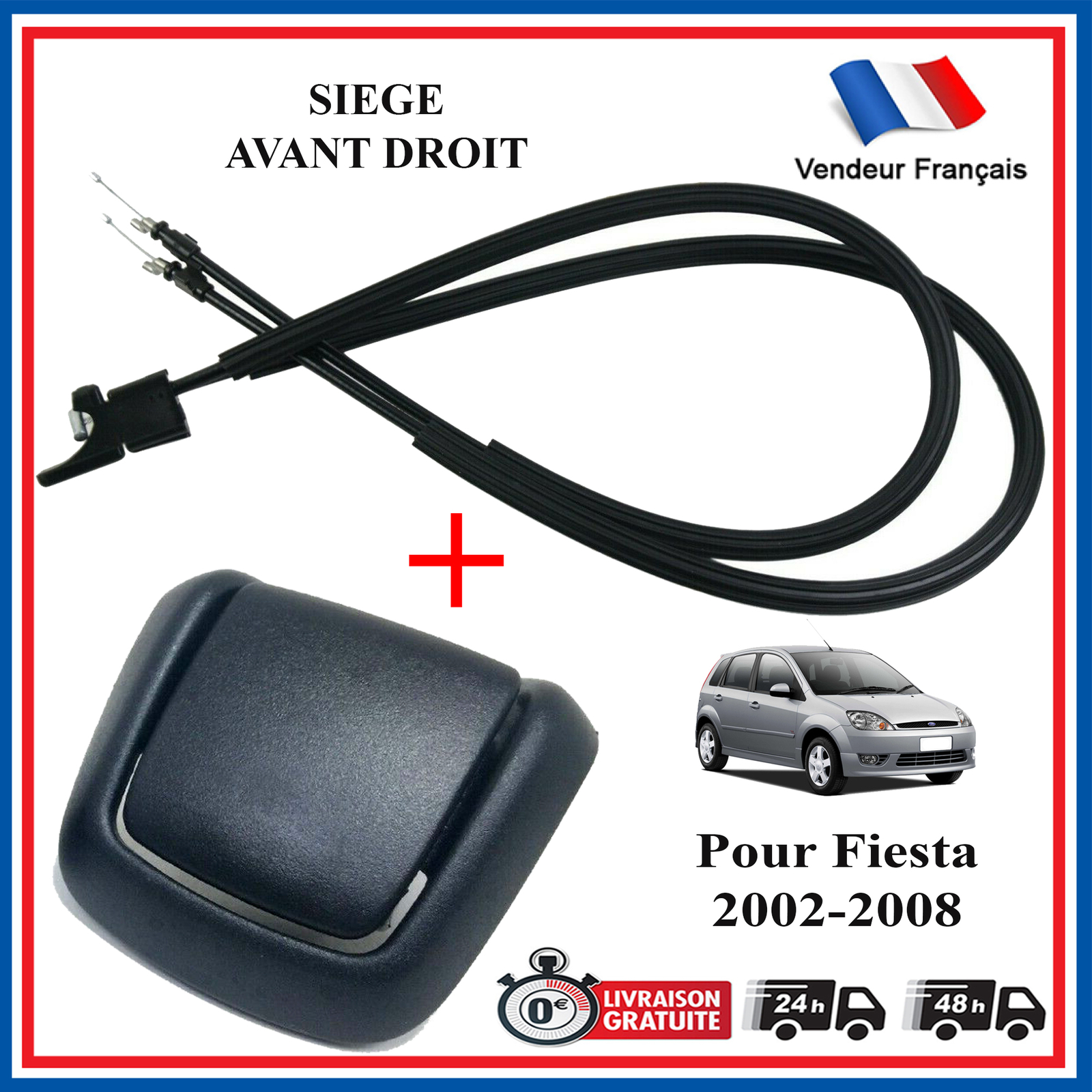 Câble déclenchement et poignée droite pour réparer le siège de Ford Fiesta V 2002-2008