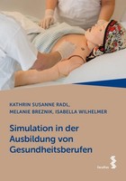 Simulation In Der Ausbildung Von Gesundheitsberufen, Melanie Breznik