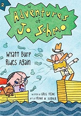Wyatt Burp Rides Again Hardcover Greg Trine