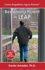 Becoming Fluent in LEAP – How to Get to Partnering - Book 2 of the LEAP Series