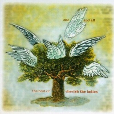 One And All The Best Of Cherish The Ladies CD