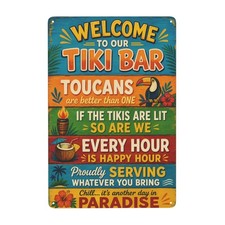 Welcome Tiki Bar Paradise Theme Metal Sign with Toucans  8x12 Inch