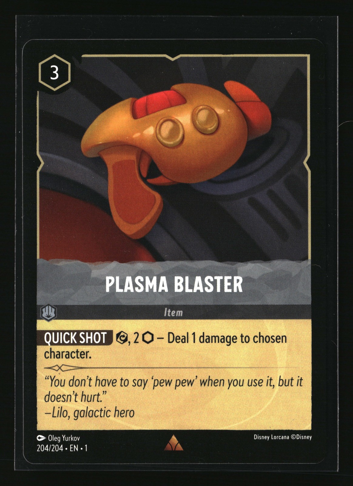 The First Chapter #204/204 Plasma Blaster