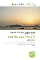 Frederic P. Miller (U. A.) | Commercial Fishing In Alaska | Taschenbuch (2026)