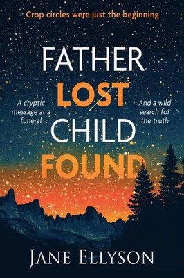 Jane Ellyson | Father Lost Child Found | Taschenbuch | Englisch (2025)