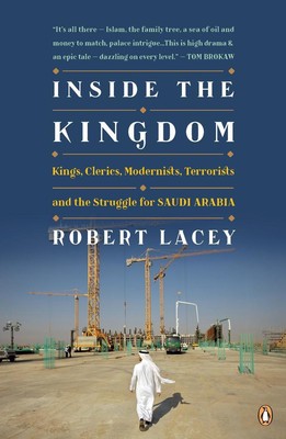 Inside the Kingdom | Robert Lacey | englisch
