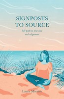 Laura Morrice | Signposts To Source | Taschenbuch | Englisch (2021)