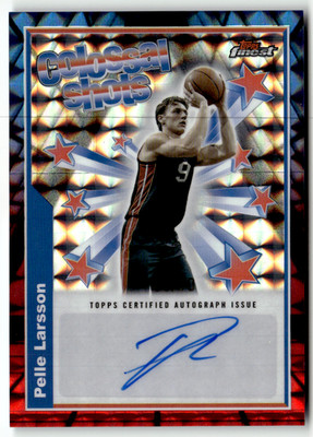 2025 Topps Finest NBA No. BSA-PL Pelle Larsson Rookie Auto Colossal 9/10