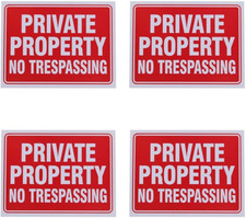 8 Private Property no Trespassing Sign 9 x 12 Inch