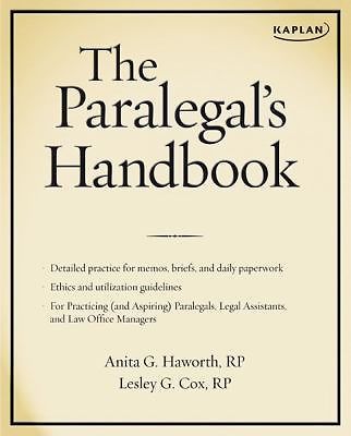 2008 PB The Paralegal's Handbook: A Complete Reference for All Your Daily Tasks