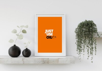 A4 JUST USE OIL PROTEST MUSIK FILM KUNST RETRO POSTER KULTUR DRUCK