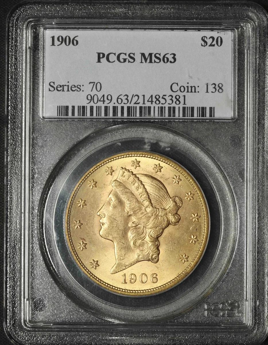 MS 63 Graded 1906 Year Double Eagle $20 US Gold Coins (Pre - 1933