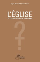 L'éGlise Et Les Questions De Son Temps Roger Bernard Onomo Etaba Taschenbuch