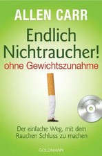 Endlich Nichtraucher! - ohne Gewichtszunahme | Allen Carr | Taschenbuch | 320 S.