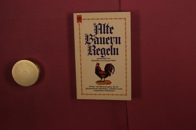 421449 Elisabeth von Cramer-Klett ALTE BAUERNREGELN Wilhelm Heyne Verlag Wetter-