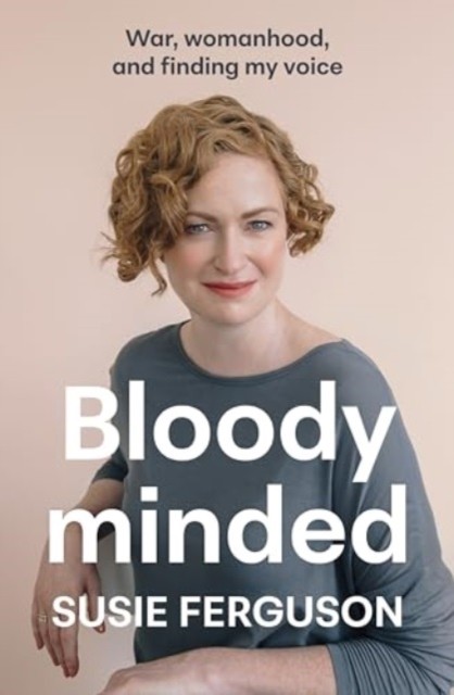 Bloody Minded by Susie Ferguson PAPERBACK 9781775542407