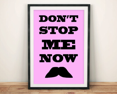FREDDIE MERCURY POSTER: Don't Stop Me Now, Queen Inspired Art Print