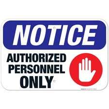 Authorized Personnel Only Red Warning Sign, OSHA Sign,
