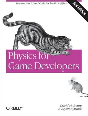 Physics for Game Developers 2e by David M Bourg (Paperback Book)