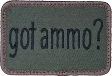 GOT AMMO? GUN AMMUNITION MILITARY ARMY TACTICAL FOREST HOOK MORALE PATCH